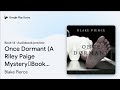 Once Dormant (A Riley Paige Mystery—Book 14) by Blake Pierce · Audiobook preview