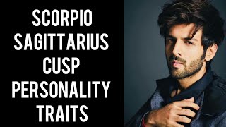 SCORPIO-SAGITTARIUS CUSP (NOV 18-25) Personality traits #Scorpio #Sagittarius  #cusps #astrology