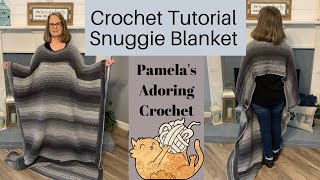 Crochet Snuggie Blanket Tutorial