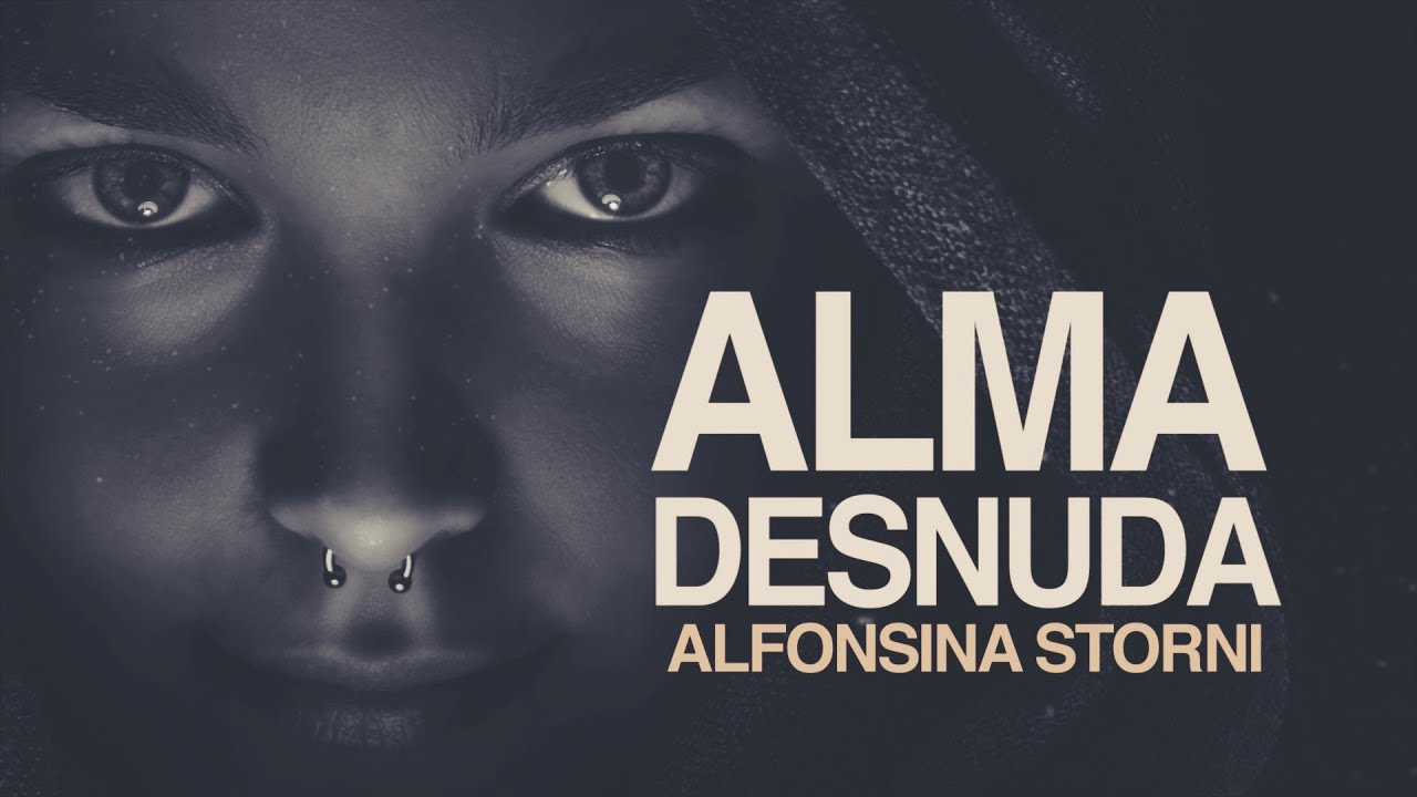 Alma Desnuda - Alfonsina Storni 🦋 - YouTube