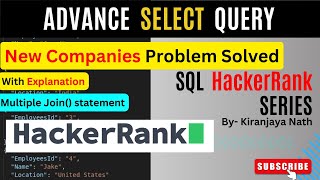 New Companies HackerRank Problem Solved | Multiple Join( ) Statement | SQL | SQL Server | HackerRank