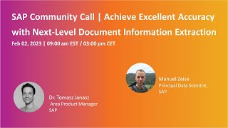 Achieve Excellent Accuracy with Next-Level Document Information Extraction | SAP Community Call