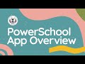 PowerSchool App Overview