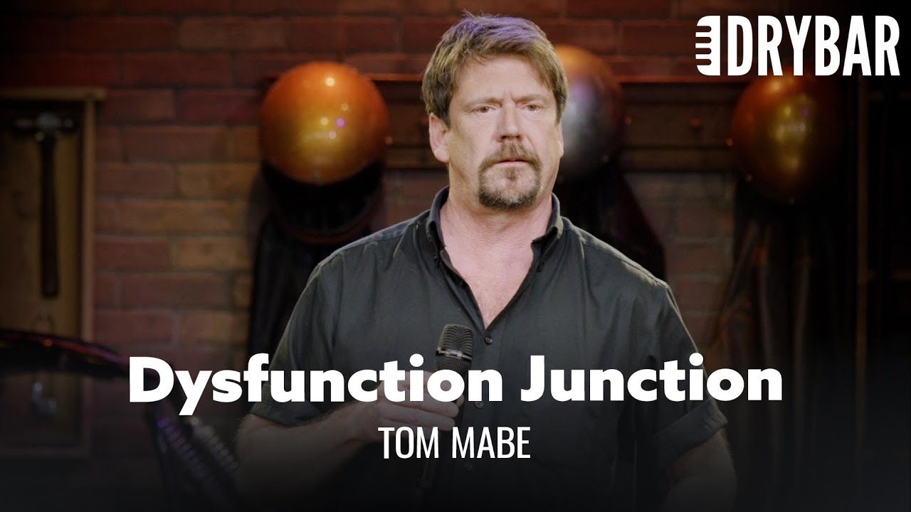 Dysfunction Junction. Tom Mabe - Full Special - YouTube