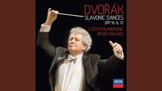 Dvořák: 8 Slavonic Dances, Op. 72, B. 147: 1. Odzemek. Vivace