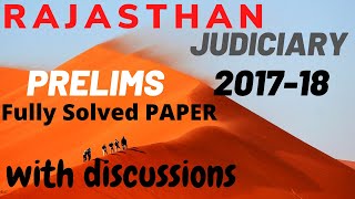 RJS 2018 - RAJASTHAN JUDICIAL SERVICES - PRELIMINARY EXAM - Fully Solved with Discussions.