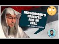 Muhammad's Parents Are In Hell?!