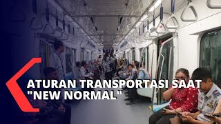 Simak Aturan Transportasi Publik Saat New Normal