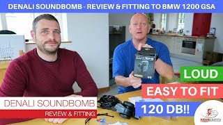 Denali Soundbomb - Fitting to a BMW 1200 GSA & Review