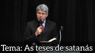 Pr. Hernandes Dias Lopes As teses de Satanás