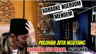 GUS IQDAM TERBARU !! RUTINAN SABILU TAUBAH - CUPLIKAN PENGAJIAN