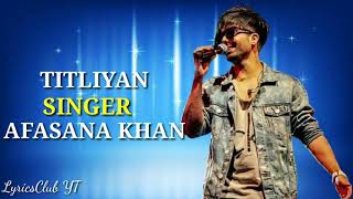 Titliyan - (LYRICS) - Afsana Khan | Jaani | Harrdy Sandhu | Sargun Mehta