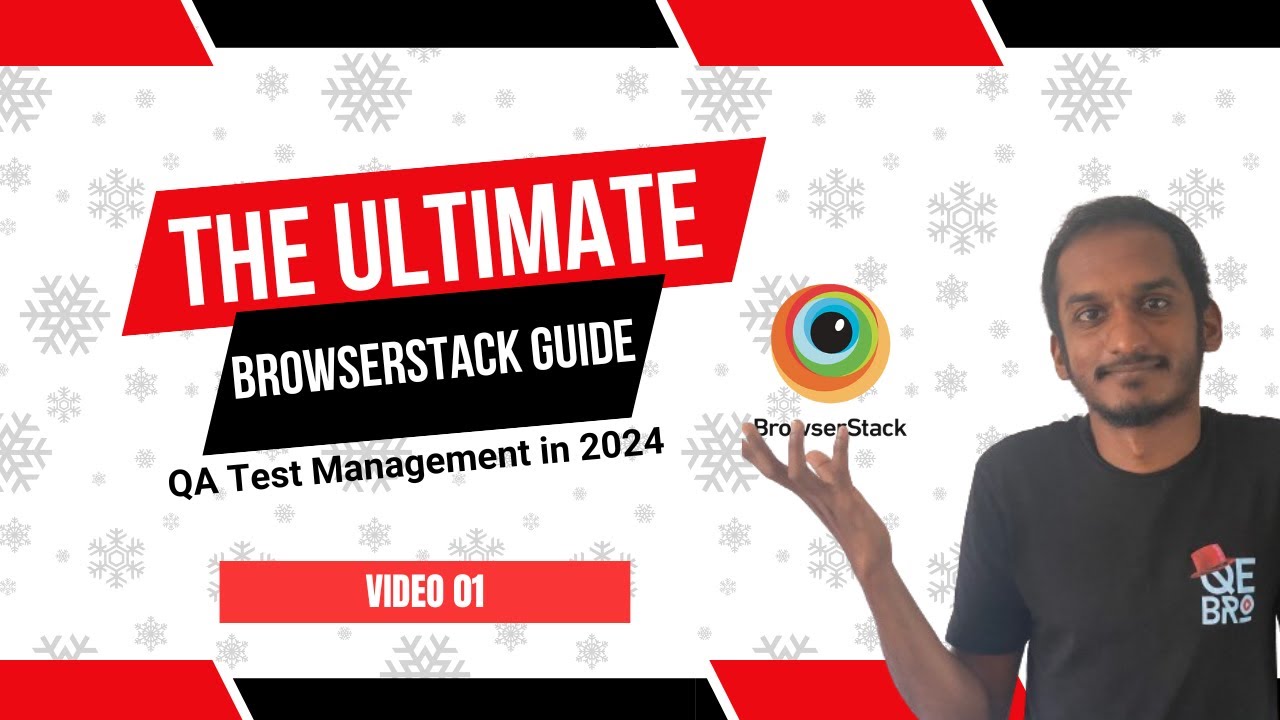 The Ultimate Browserstack Guide For Qa Test Management In 2024 Youtube
