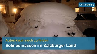 Schneemassen im Salzburger Land - Bis zu einem Meter Neuschnee