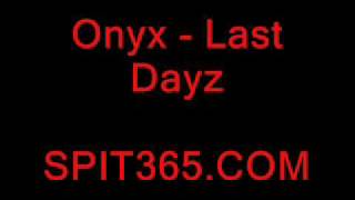 Onyx - Last Dayz Instrumental