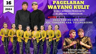 🔴 WAYANG KULIT KI EKO KONDHO PRISDIANTO | DUO JO | BPK ADI - DS TAWING KEC GONDANG TULUNGAGUNG