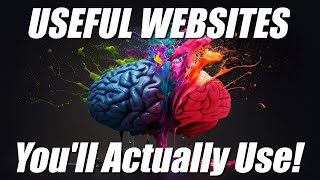 12 Useful Websites You'll Actually Use!