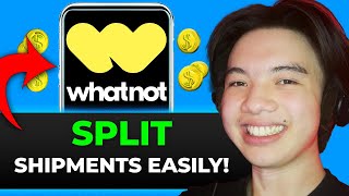 New! How To Split Shipments On Whatnot: Efficient Order Handling (Full Guide) 2025!