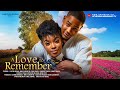 A LOVE TO REMEMBER - CLINTON JOSHUA, MIWA OLORUNFEMI, CHIKE DANIELS latest 2024 nigerian movies