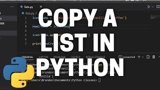 How to Copy a List in Python - Python Tutorial