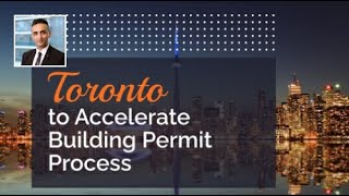City of Toronto to Accelerate Building Permit Process