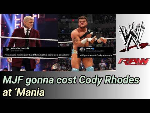 MJF Gonna Cost Cody Rhodes At ‘Mania” - WWE Universe Goes Berserk After ...