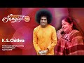 Chitta Chora Yashoda Ke Bal | Padma Bhushan KS Chithra | Sep 01, 2009 | Sri Sathya Sai Sangeet #56