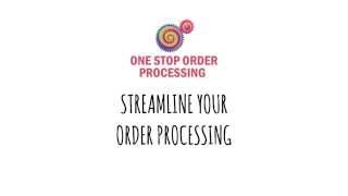 Streamline Your Order Processing
