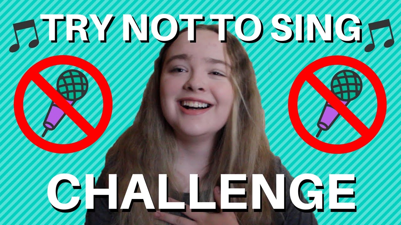 TRY NOT TO SING CHALLENGE - YouTube