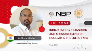 India’s Energy Transition and Mainstreaming of Nuclear in the Energy Mix