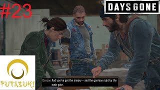 Days Gone #23 - เราต้องชิงลงมือก่อนที่พวกมันจะกลับมา ไม่อย่างงั้นเราเละแน่