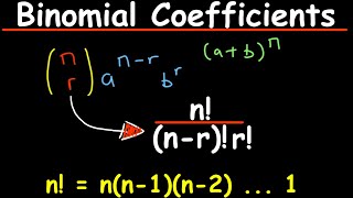 Binomial Coefficients & Factorial Notations