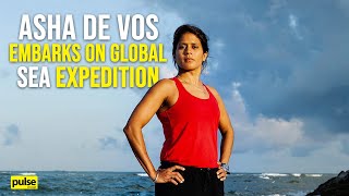 Asha de Vos Embarks on Global Sea Expedition