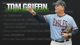 Characteristics of Championship Catchers w/ Tom Griffin | CatcherCON 2021