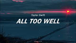 Download All Too Well / Taylor Swift (Lyrics) mp3