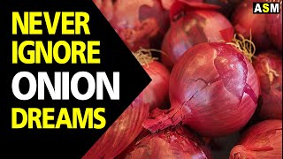 What does Onion dream meaning | Dreaming of Onion | Onion dream interpretation