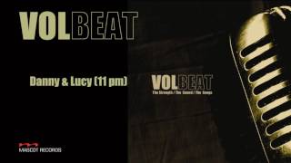 Volbeat - Danny \u0026 Lucy (FULL ALBUM STREAM)