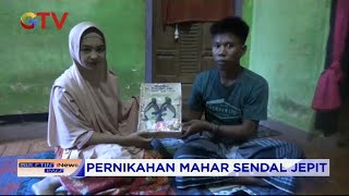 Viral! Pria di Lombok Nikahi Model Hanya dengan Mahar Sandal Jepit dan Segelas Air - BIP 07/07