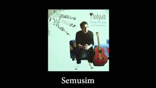 Tohpati - Semusim | Official Audio