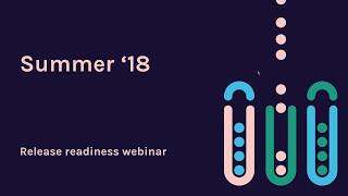 Taskfeed Summer '18 Release Webinar