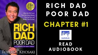 Rich Dad Poor Dad || Chapter#1|| Free AudioBook with subtitles