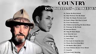 Don Williams, Jim Reeves -  Greatest Hits Collection -  Best Old Country Songs Playlist