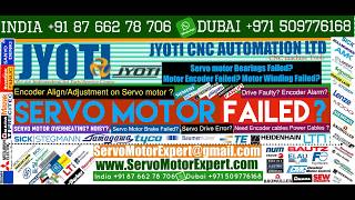 Jyoti CNC Replace Siemens Servo motor Bearings,Replace Servo motor FAN,Replace Servo motor Encoder