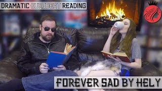 HELY - FOREVER SAD - a Dramatic Eurobeat Reading with MandieNRG \u0026 Super Phil