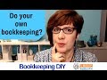 Should you do your own bookkeeping?