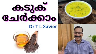 കടുക് ചേർക്കാം || Mustard this is how it works || Dr T L Xavier