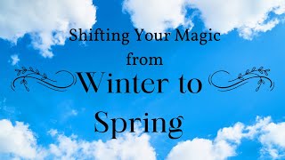 🌿 Transitioning from Winter to Spring Magick | Seasonal Witchcraft, Rituals \u0026 Spellwork | LIVE