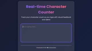 Real-Time Character Counter Project | HTML CSS JavaScript | Mini JavaScript Project for Beginners