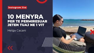 10 MENYRA PER TE PERMIRESUAR JETEN TONE NE 1 VIT