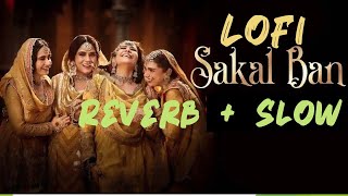 Sakal Ban | Video Song | Sanjay Leela Bhansali | Raja Hasan | Heeramandi | Bhansali Music | JKLofi